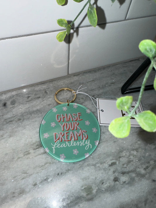 Chase Your Dreams Keychain